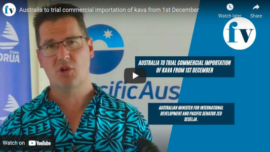 Australia to trial commercial importation of kava from 1st December 2021
